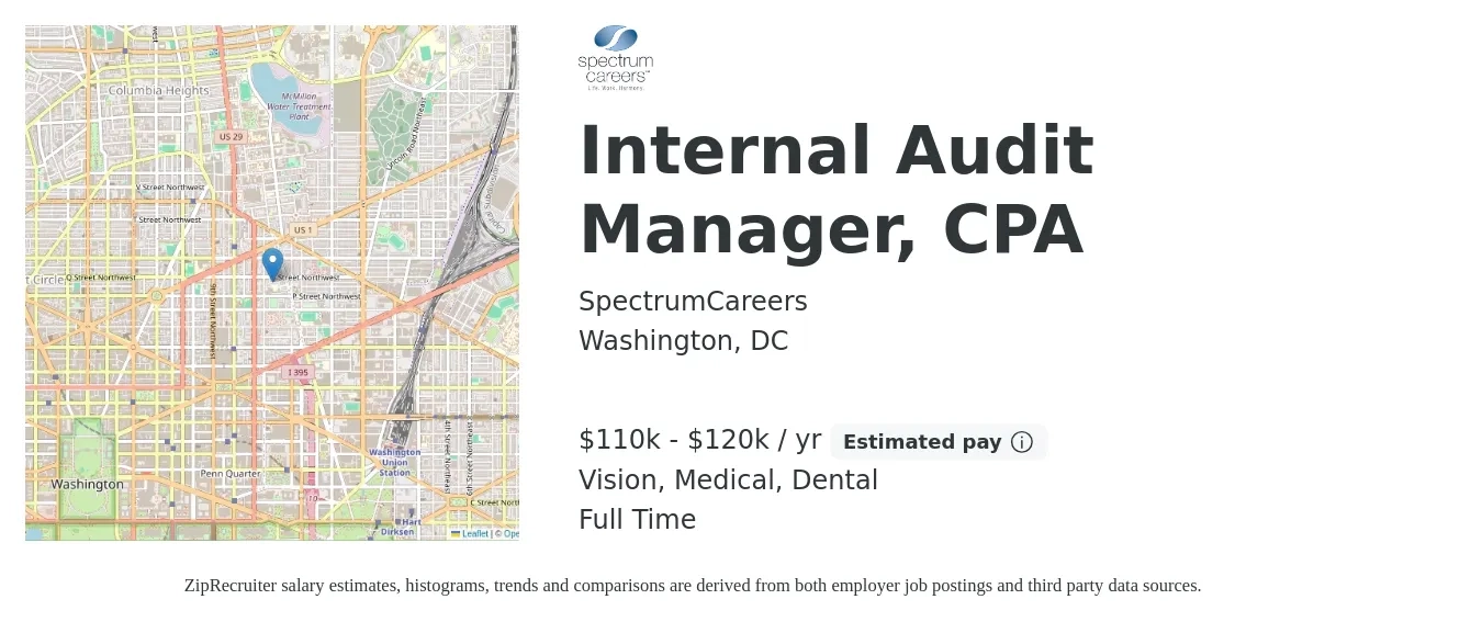 SpectrumCareers job posting for a Internal Audit Manager, CPA in Washington, DC with a salary of $110,000 to $120,000 Yearly and benefits including medical, pto, retirement, vision, dental, and life_insurance with a map of Washington location.
