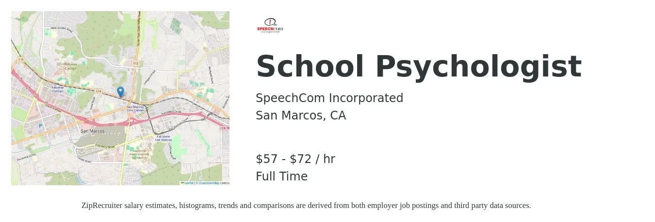 SpeechCom Incorporated job posting for a School Psychologist in San Marcos, CA with a salary of $60 to $75 Hourly with a map of San Marcos location.