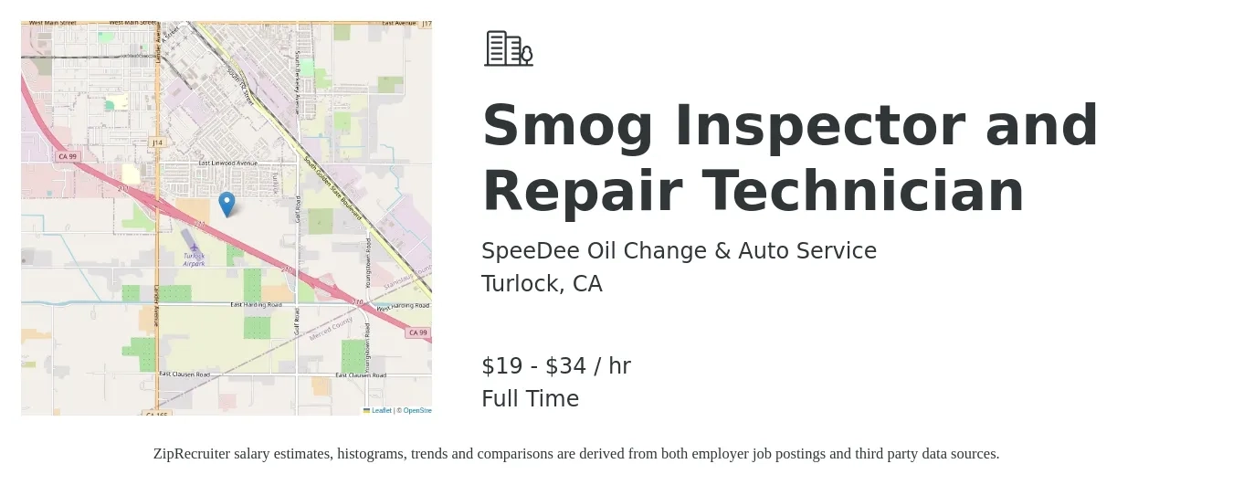 SpeeDee Oil Change & Auto Service job posting for a Smog Inspector and Repair Technician in Turlock, CA with a salary of $20 to $36 Hourly with a map of Turlock location.