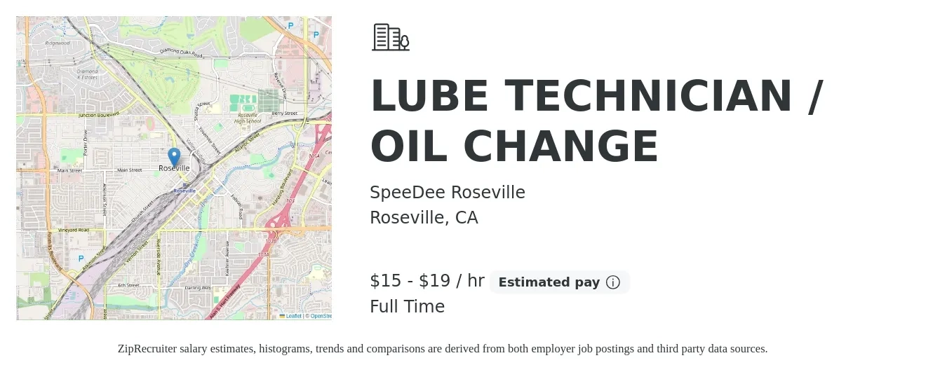 SpeeDee Roseville job posting for a LUBE TECHNICIAN / OIL CHANGE in Roseville, CA with a salary of $16 to $20 Hourly with a map of Roseville location.