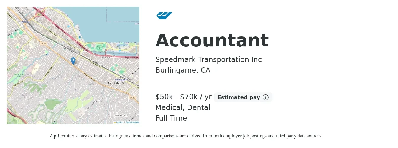 Speedmark Transportation Inc job posting for a Accountant in Burlingame, CA with a salary of $50,000 to $70,000 Yearly and benefits including dental, life_insurance, medical, and retirement with a map of Burlingame location.