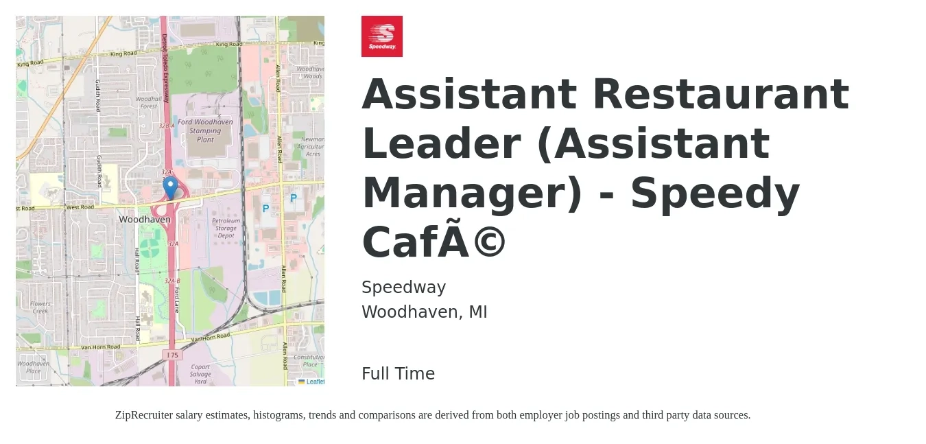 Speedway job posting for a Assistant Restaurant Leader (Assistant Manager) - Speedy Café in Woodhaven, MI with a salary of $15 to $22 Hourly with a map of Woodhaven location.