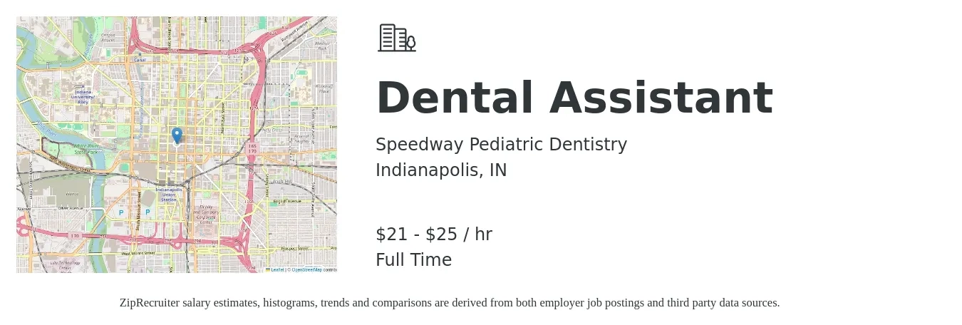 Speedway Pediatric Dentistry job posting for a Dental Assistant in Indianapolis, IN with a salary of $22 to $27 Hourly with a map of Indianapolis location.