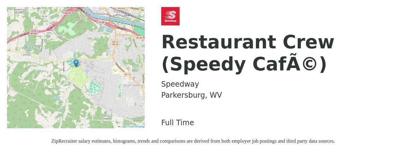 Speedway job posting for a Restaurant Crew (Speedy Café) in Parkersburg, WV with a salary of $12 to $16 Hourly with a map of Parkersburg location.