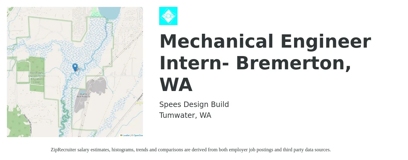 Spees Design Build job posting for a Mechanical Engineer Intern- Bremerton, WA in Tumwater, WA with a salary of $20 to $23 Hourly with a map of Tumwater location.