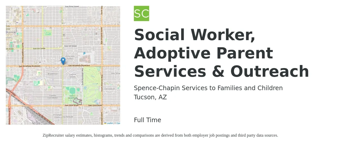 Spence-Chapin Services to Families and Children job posting for a Social Worker, Adoptive Parent Services & Outreach in Tucson, AZ with a salary of $55,000 to $65,000 Yearly with a map of Tucson location.