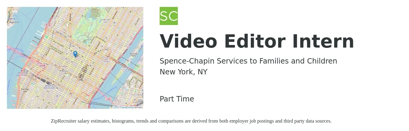 Spence-Chapin Services to Families and Children job posting for a Video Editor Intern in New York, NY with a salary of $16 to $20 Hourly with a map of New York location.