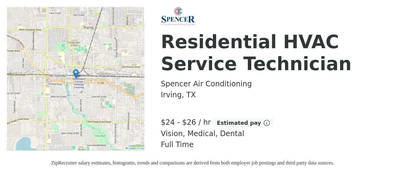 Spencer Air Conditioning job posting for a Residential HVAC Service Technician in Irving, TX with a salary of $25 to $28 Hourly and benefits including dental, life_insurance, medical, retirement, and vision with a map of Irving location.