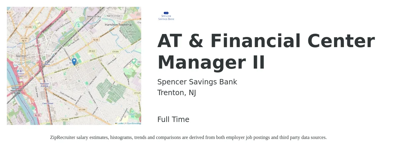 Spencer Savings Bank job posting for a AT & Financial Center Manager II in Trenton, NJ with a salary of $63,300 to $116,200 Yearly with a map of Trenton location.