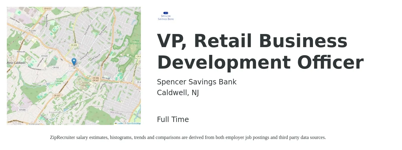 Spencer Savings Bank job posting for a VP, Retail Business Development Officer in Caldwell, NJ with a salary of $73,200 to $106,300 Yearly with a map of Caldwell location.
