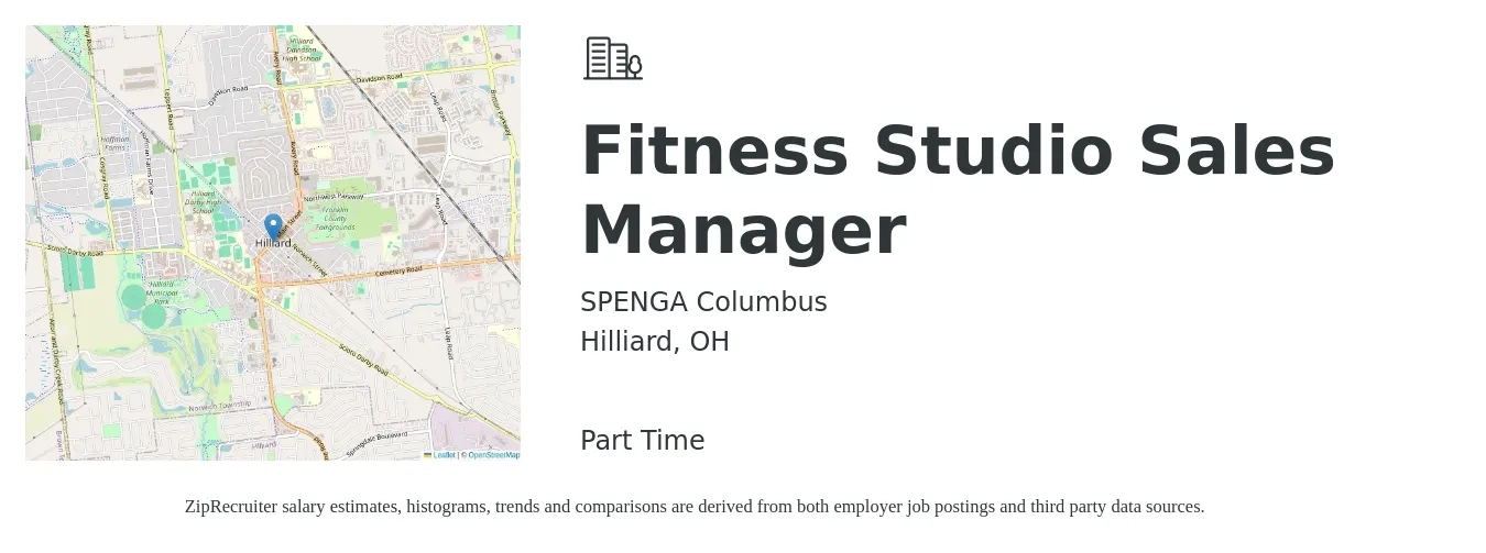 SPENGA Columbus job posting for a Fitness Studio Sales Manager in Hilliard, OH with a salary of $47,300 to $66,600 Yearly with a map of Hilliard location.