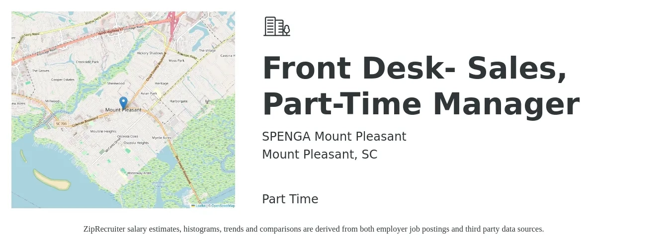 SPENGA Mount Pleasant job posting for a Front Desk- Sales, Part-Time Manager in Mount Pleasant, SC with a salary of $13 to $16 Hourly with a map of Mount Pleasant location.