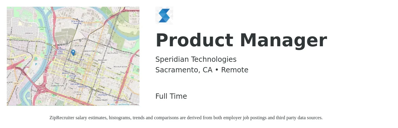 Speridian Technologies job posting for a Product Manager in Sacramento, CA with a salary of $150,400 to $210,100 Yearly with a map of Sacramento location.