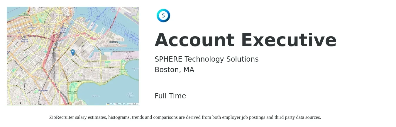 SPHERE Technology Solutions job posting for a Account Executive in Boston, MA with a salary of $58,700 to $103,200 Yearly with a map of Boston location.