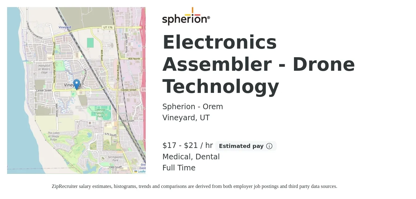 Spherion - Orem job posting for a Electronics Assembler - Drone Technology in Vineyard, UT with a salary of $18 to $22 Hourly and benefits including dental, and medical with a map of Vineyard location.