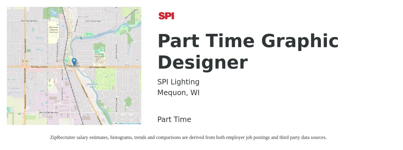 SPI Lighting job posting for a Part Time Graphic Designer in Mequon, WI with a salary of $18 to $29 Hourly with a map of Mequon location.