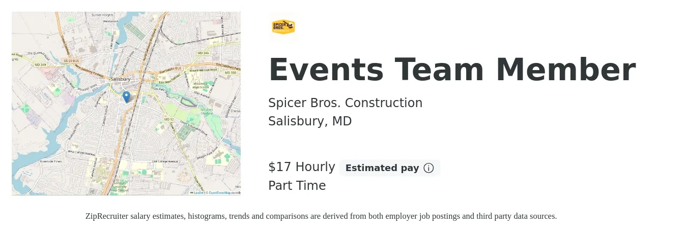 Spicer Bros. Construction job posting for a Events Team Member in Salisbury, MD with a salary of $18 Hourly with a map of Salisbury location.