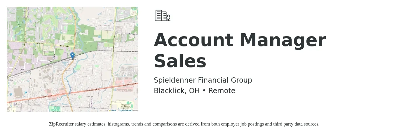 Spieldenner Financial Group job posting for a Account Manager Sales in Blacklick, OH with a salary of $48,800 to $77,300 Yearly with a map of Blacklick location.