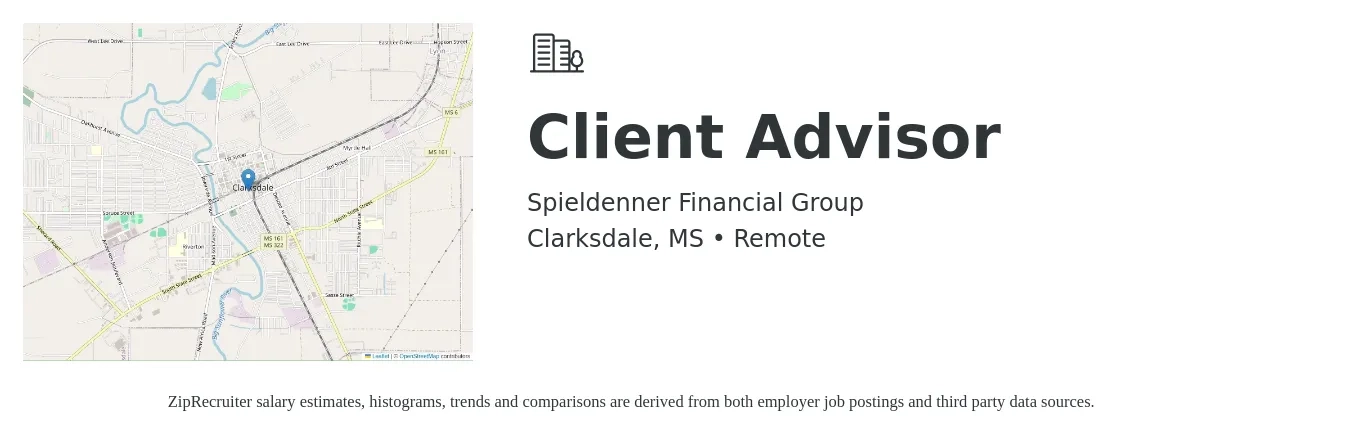Spieldenner Financial Group job posting for a Client Advisor in Clarksdale, MS with a salary of $18 to $35 Hourly with a map of Clarksdale location.