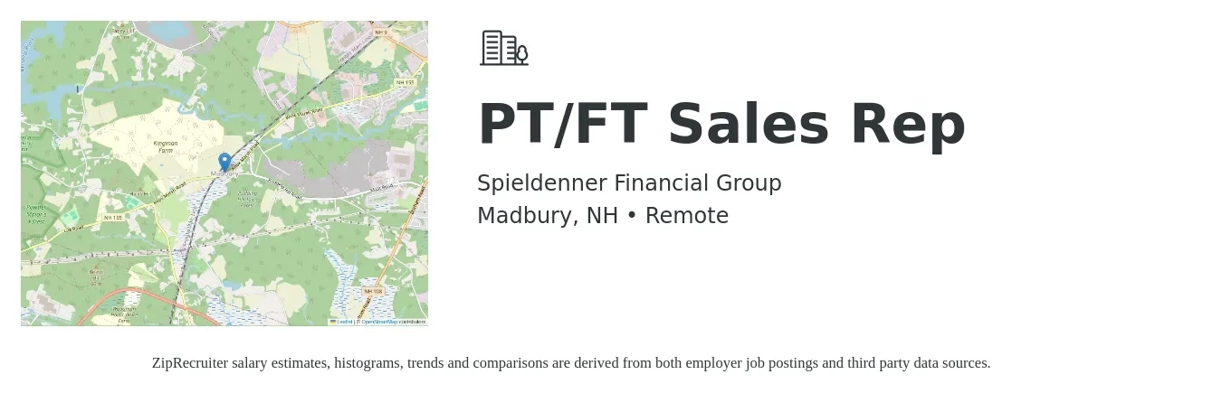 Spieldenner Financial Group job posting for a PT/FT Sales Rep in Madbury, NH with a salary of $52,500 to $91,200 Yearly with a map of Madbury location.