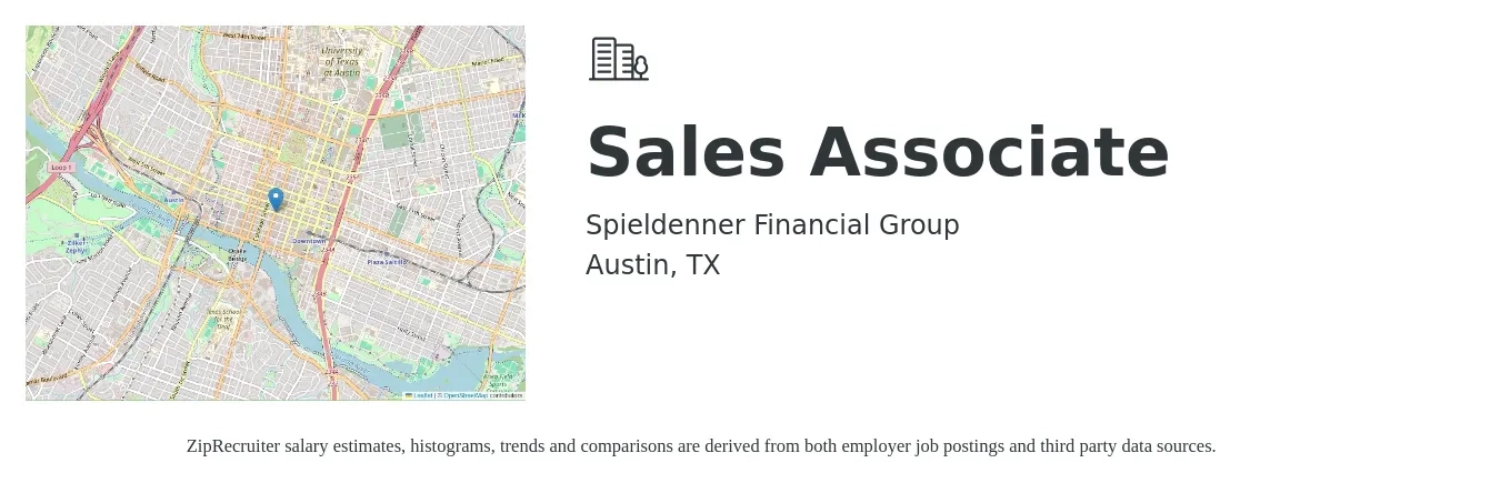 Spieldenner Financial Group job posting for a Sales Associate in Austin, TX with a salary of $14 to $18 Hourly with a map of Austin location.
