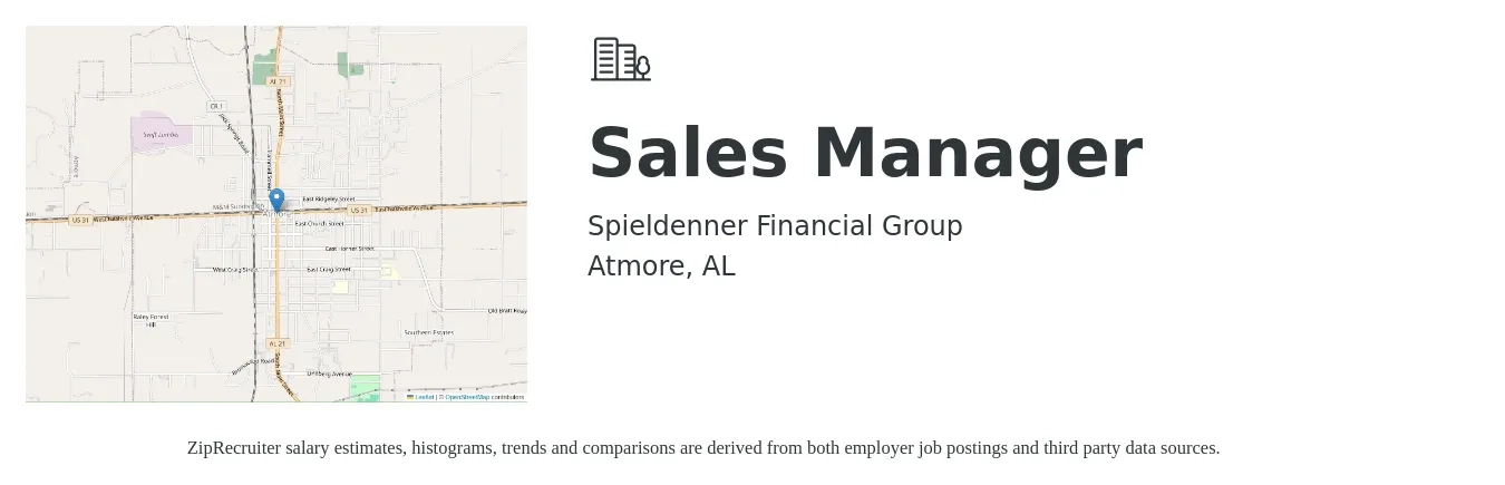 Spieldenner Financial Group job posting for a Sales Manager in Atmore, AL with a salary of $30,100 to $64,500 Yearly with a map of Atmore location.