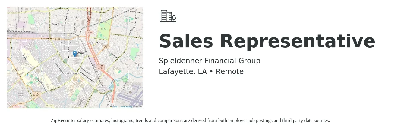 Spieldenner Financial Group job posting for a Sales Representative in Lafayette, LA with a salary of $10,000 to $20,000 Monthly with a map of Lafayette location.