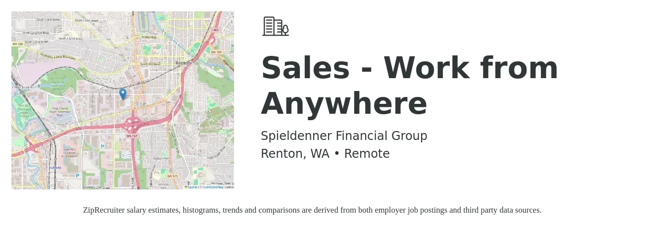 Spieldenner Financial Group job posting for a Sales - Work from Anywhere in Renton, WA with a salary of $60,400 to $105,000 Yearly with a map of Renton location.