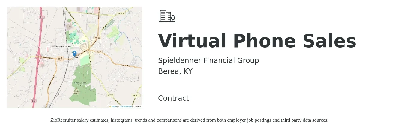 Spieldenner Financial Group job posting for a Virtual Phone Sales in Berea, KY with a salary of $44,300 to $80,600 Yearly with a map of Berea location.