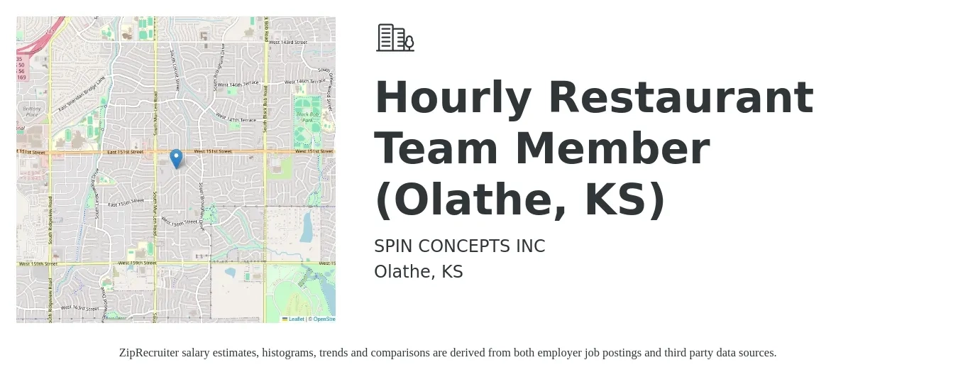 SPIN CONCEPTS INC job posting for a Hourly Restaurant Team Member (Olathe, KS) in Olathe, KS with a salary of $12 to $15 Hourly with a map of Olathe location.