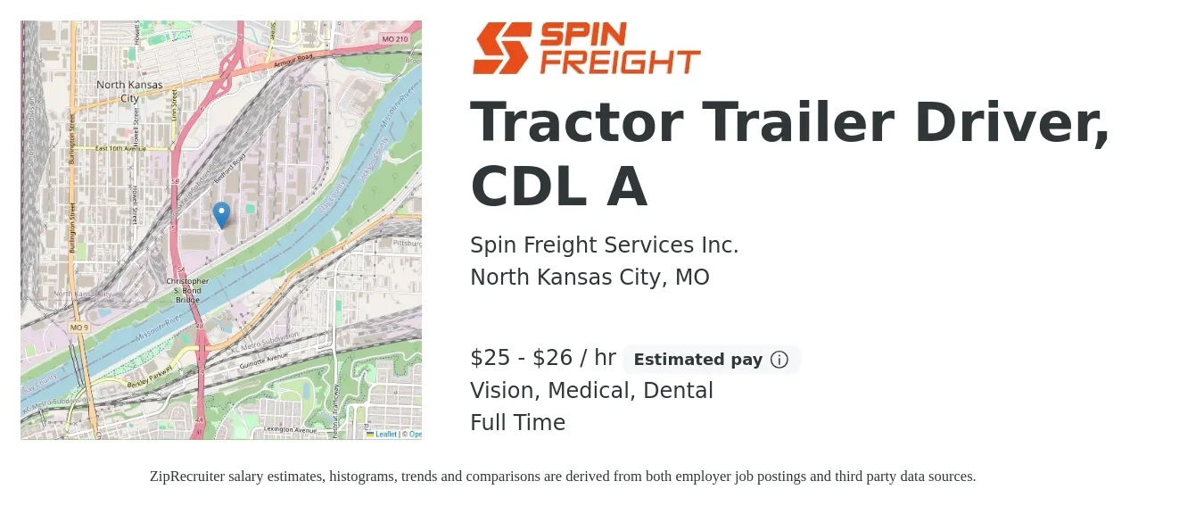 Spin Freight Services Inc. job posting for a Tractor Trailer Driver, CDL A in North Kansas City, MO with a salary of $26 to $28 Hourly and benefits including dental, medical, pto, and vision with a map of North Kansas City location.