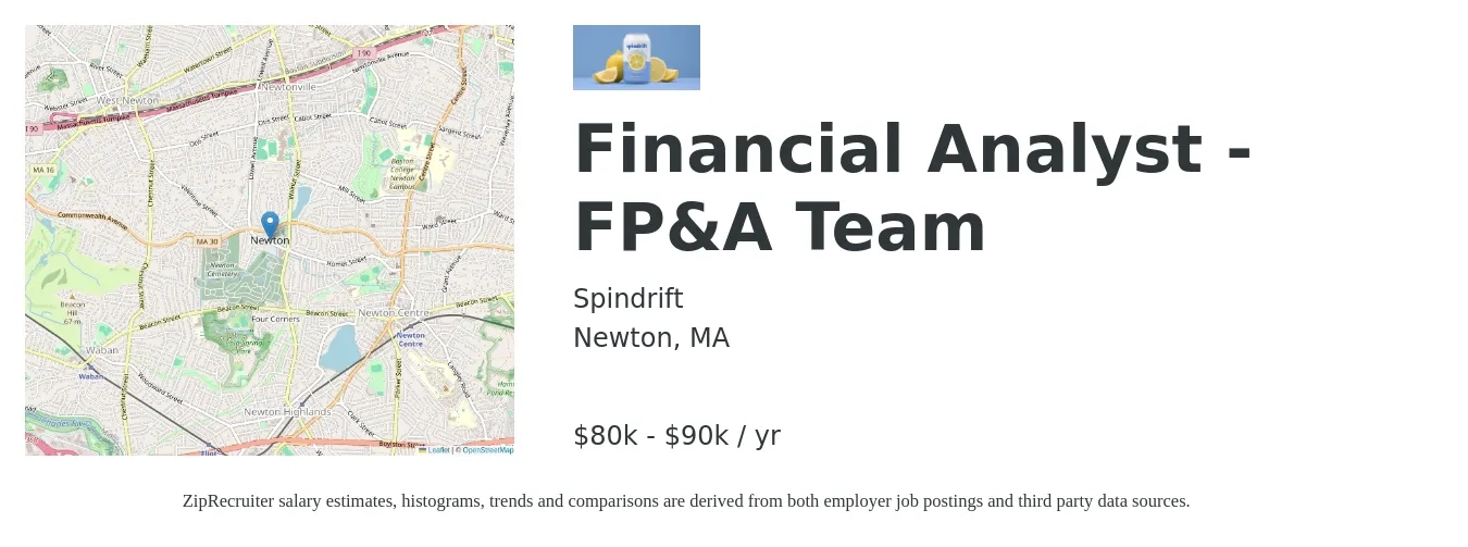 Spindrift job posting for a Financial Analyst - FP&A Team in Newton, MA with a salary of $80,000 to $90,000 Yearly with a map of Newton location.