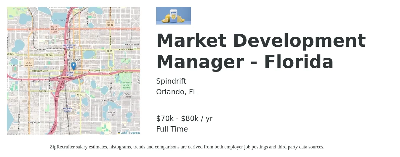Spindrift job posting for a Market Development Manager - Florida in Orlando, FL with a salary of $70,000 to $80,000 Yearly with a map of Orlando location.