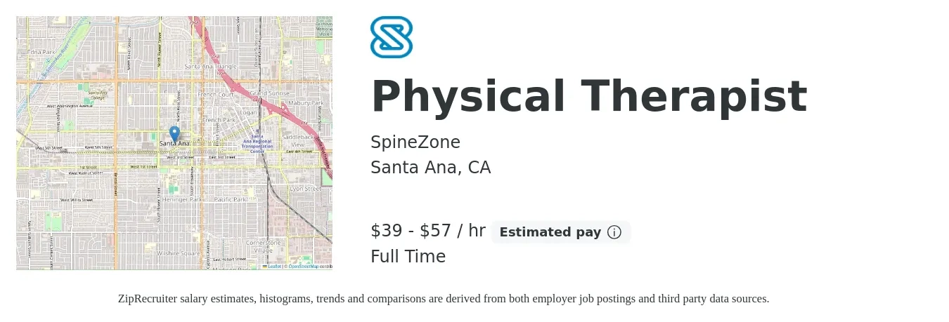 SpineZone job posting for a Physical Therapist in Santa Ana, CA with a salary of $41 to $60 Hourly with a map of Santa Ana location.