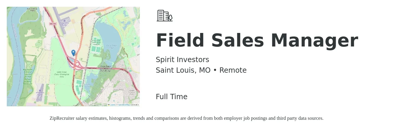 Spirit Investors job posting for a Field Sales Manager in Saint Louis, MO with a salary of $55,900 to $79,700 Yearly with a map of Saint Louis location.