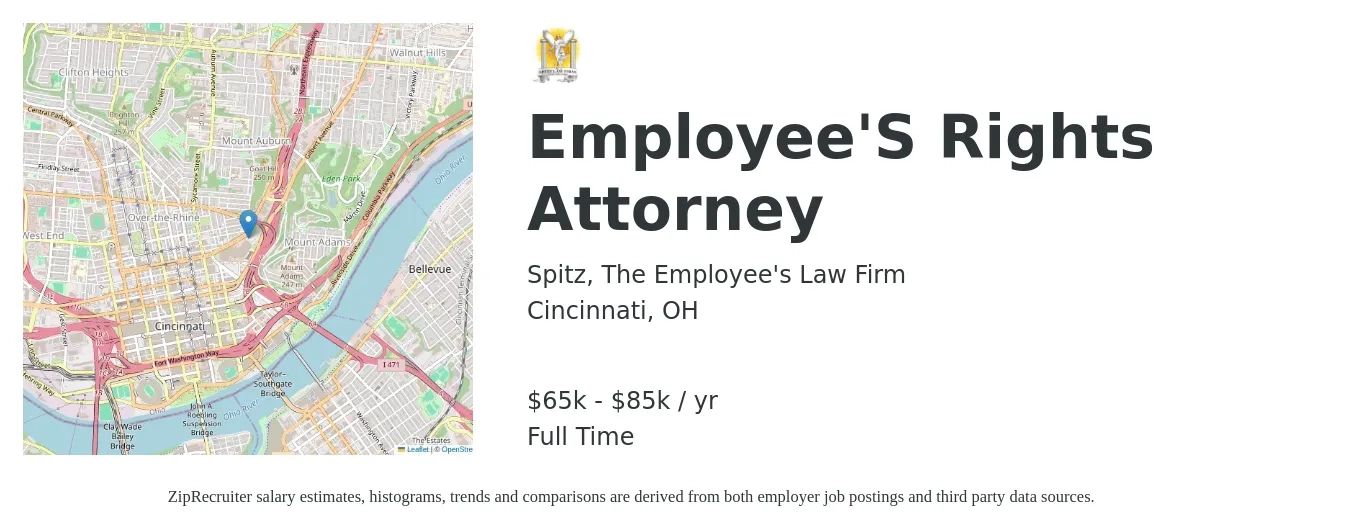 Spitz, The Employee's Law Firm job posting for a Employee'S Rights Attorney in Cincinnati, OH with a salary of $65,000 to $85,000 Yearly with a map of Cincinnati location.