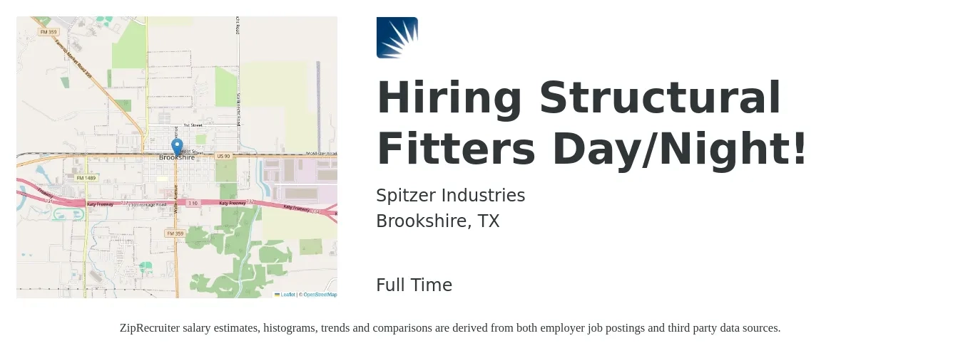 Spitzer Industries job posting for a Hiring Structural Fitters Day/Night! in Brookshire, TX with a salary of $19 to $24 Hourly with a map of Brookshire location.