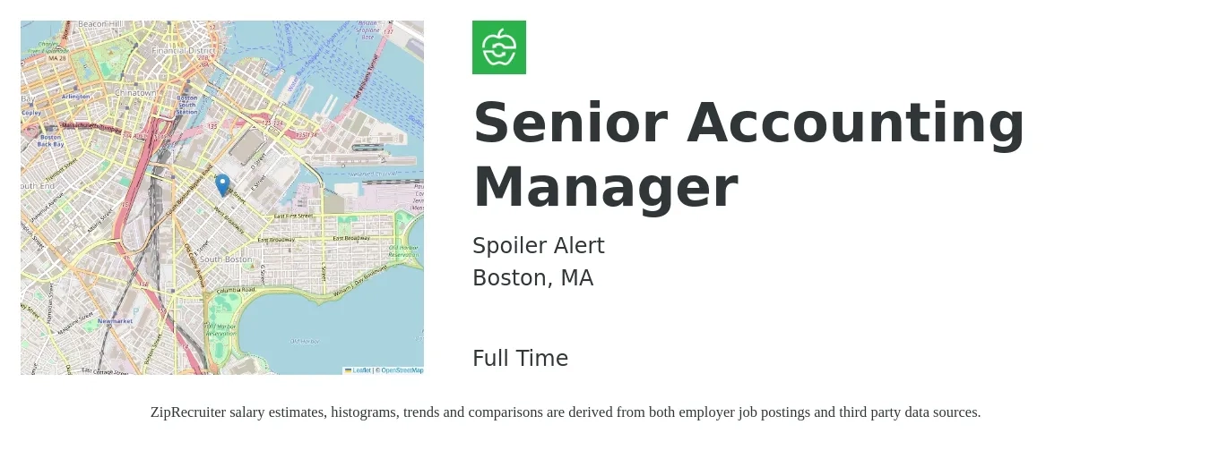 Spoiler Alert job posting for a Senior Accounting Manager in Boston, MA with a salary of $98,300 to $145,600 Yearly with a map of Boston location.