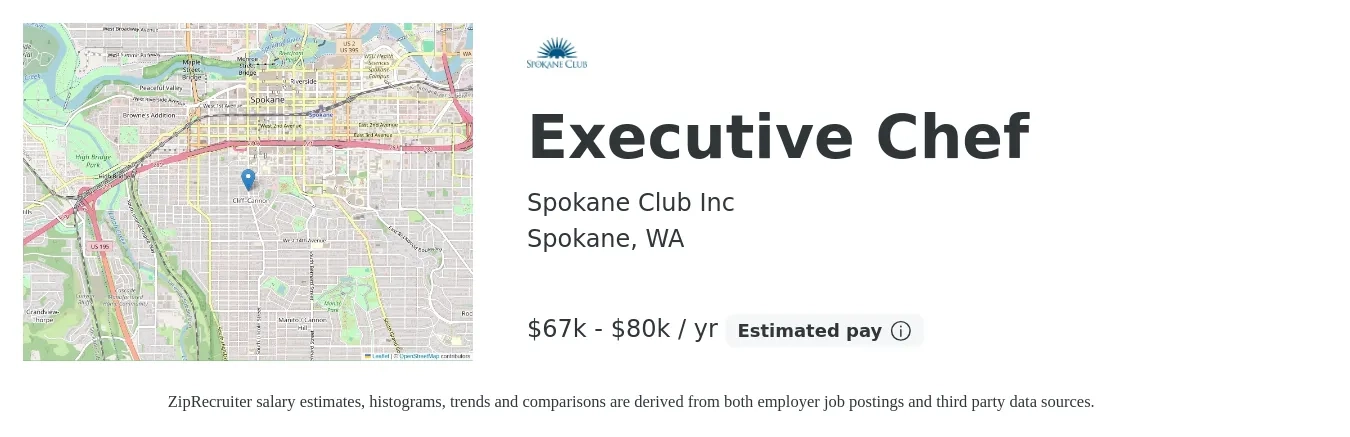 Spokane Club Inc job posting for a Executive Chef in Spokane, WA with a salary of $67,725 to $80,000 Yearly with a map of Spokane location.