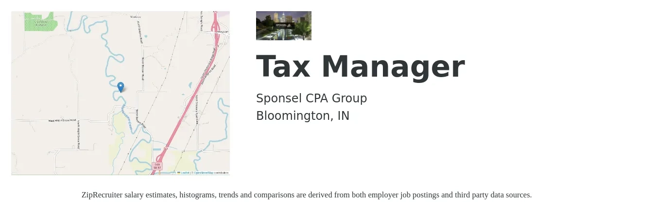 Sponsel CPA Group job posting for a Tax Manager in Bloomington, IN with a salary of $96,800 to $126,900 Yearly with a map of Bloomington location.