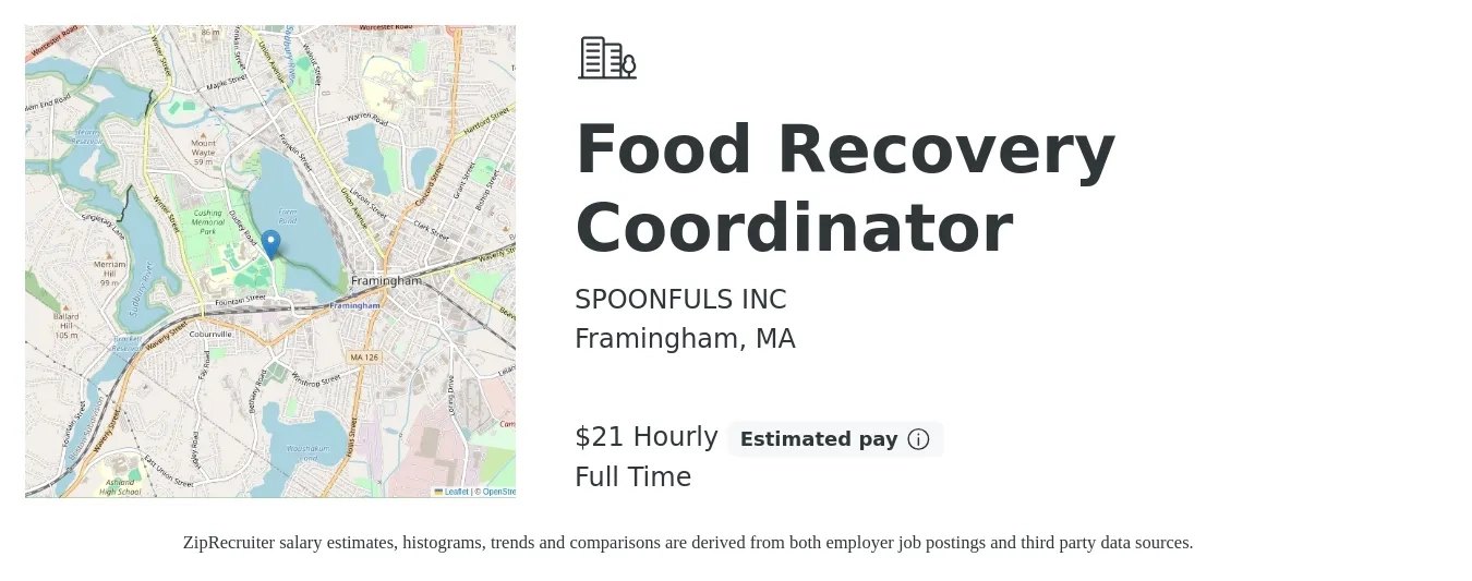 SPOONFULS INC job posting for a Food Recovery Coordinator in Framingham, MA with a salary of $22 Hourly with a map of Framingham location.