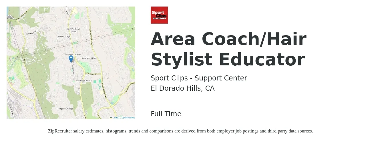 Sport Clips - Support Center job posting for a Area Coach/Hair Stylist Educator in El Dorado Hills, CA with a salary of $65,000 Yearly with a map of El Dorado Hills location.