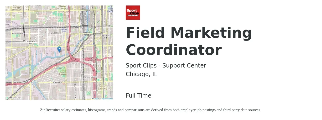 Sport Clips - Support Center job posting for a Field Marketing Coordinator in Chicago, IL with a salary of $49,800 to $67,800 Yearly with a map of Chicago location.
