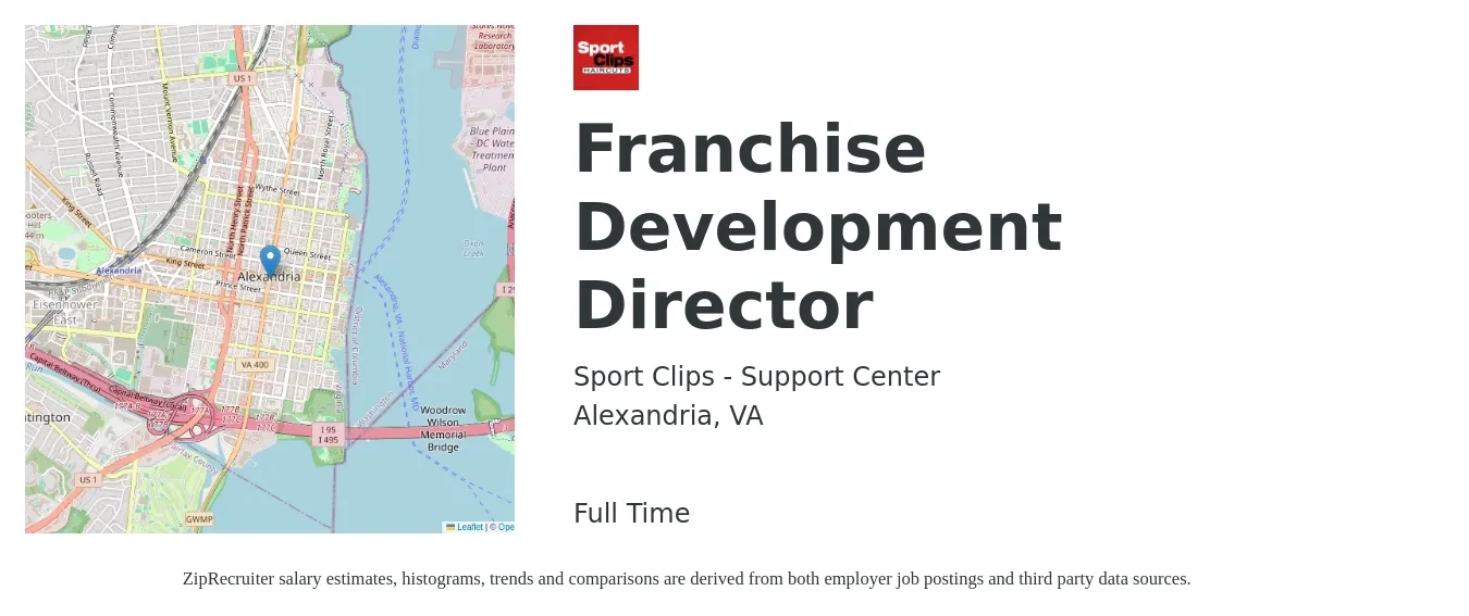 Sport Clips - Support Center job posting for a Franchise Development Director in Alexandria, VA with a salary of $100,100 to $162,200 Yearly with a map of Alexandria location.