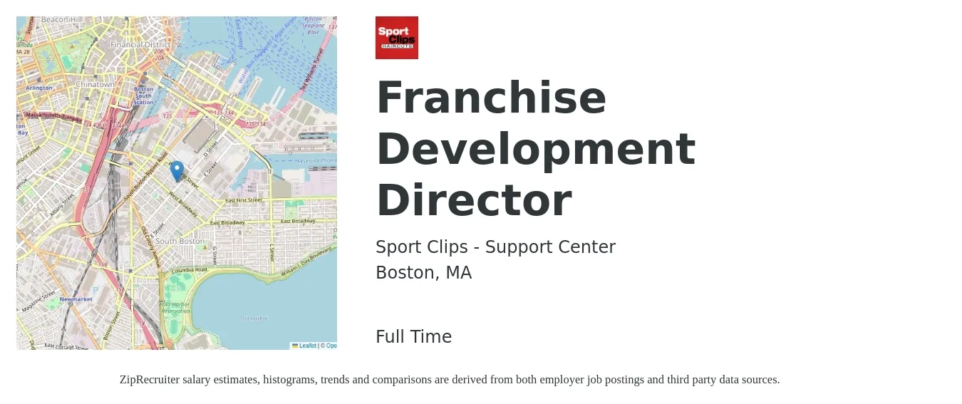 Sport Clips - Support Center job posting for a Franchise Development Director in Boston, MA with a salary of $101,900 to $165,100 Yearly with a map of Boston location.