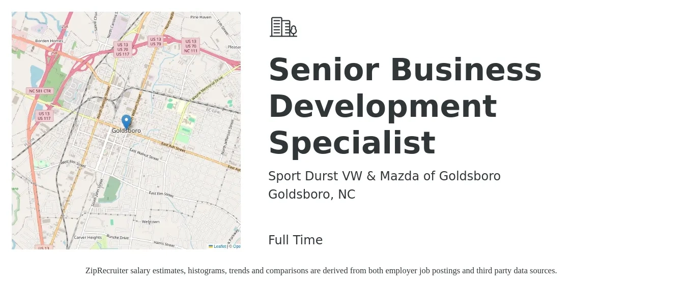 Sport Durst VW & Mazda of Goldsboro job posting for a Senior Business Development Specialist in Goldsboro, NC with a salary of $41,700 to $69,600 Yearly with a map of Goldsboro location.