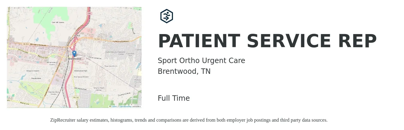 Sport Ortho Urgent Care job posting for a PATIENT SERVICE REP in Brentwood, TN with a salary of $16 to $21 Hourly with a map of Brentwood location.