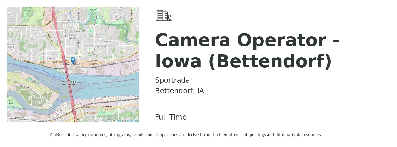 Sportradar job posting for a Camera Operator - Iowa (Bettendorf) in Bettendorf, IA with a salary of $16 to $28 Hourly with a map of Bettendorf location.