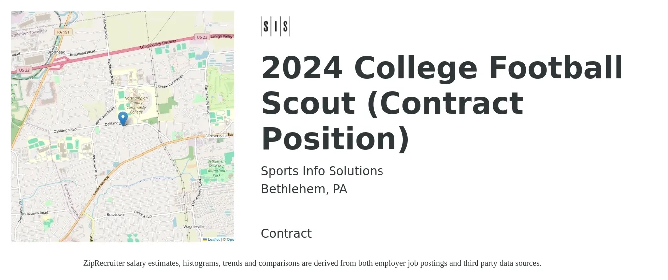 Sports Info Solutions job posting for a 2024 College Football Scout (Contract Position) in Bethlehem, PA with a salary of $100 Hourly with a map of Bethlehem location.