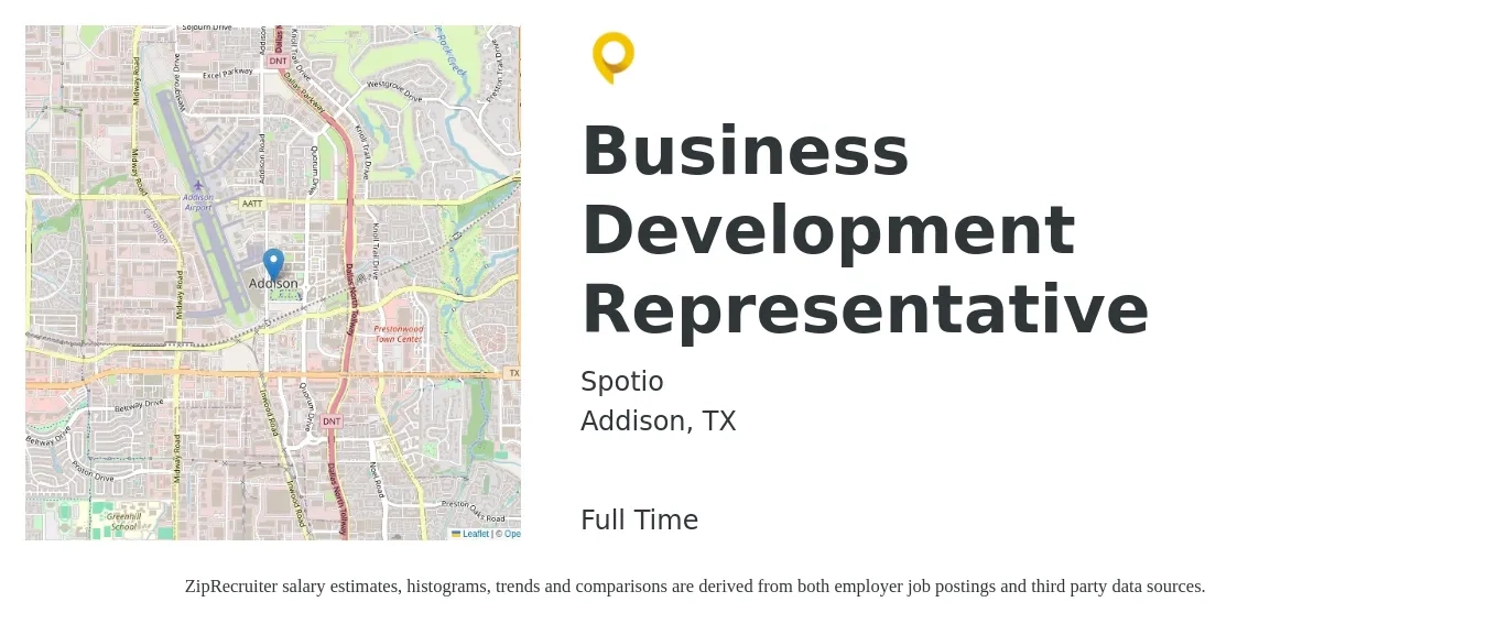 Spotio job posting for a Business Development Representative in Addison, TX with a salary of $43,600 to $67,800 Yearly with a map of Addison location.